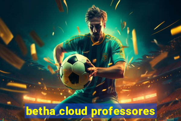 betha cloud professores